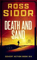 Death and Sand (Covert Action) B0H692LT7D Book Cover
