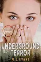 Underground Terror 1732503117 Book Cover