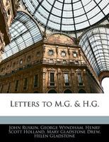 Letters to M. G. & H. G. 1356947522 Book Cover