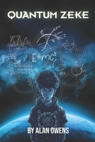 Quantum Zeke B0CM6L7J28 Book Cover