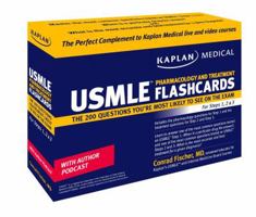 Kaplan Medical USMLE Pharmacology and Treatment Flashcards: The 200 Questions You're Most Likely to See on the Exam For Steps 1, 2 & 3 1427797064 Book Cover