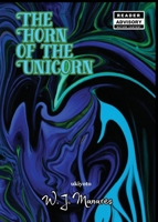 The Horn Of the Unicorn B0DXS5NNRS Book Cover