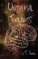 Universal Thoughts 0741456729 Book Cover