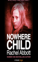 Nowhere Child 0957652259 Book Cover