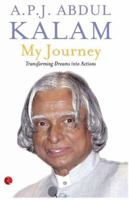 My Journey : Transforming Dreams into Actions 8129124912 Book Cover