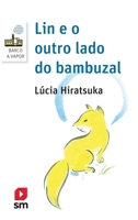 Lin e o outro lado do bambuzal 854181193X Book Cover