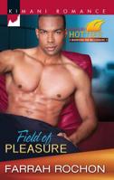 Field of Pleasure 037386227X Book Cover