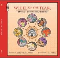 Wheel of the Year-Wiccan poetry for Children 0615793444 Book Cover