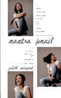 Mantra FeMail: Ein Buch über instinktives und spirituelles Erwachen 3347296508 Book Cover