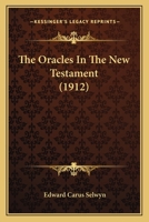 The Oracles In The New Testament 1171647948 Book Cover