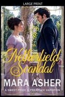 Netherfield Scandal B0GZ174TYZ Book Cover