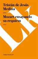 Mozart ensayando su requiem 8411260488 Book Cover