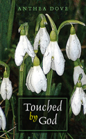 Touched by God 1856077969 Book Cover