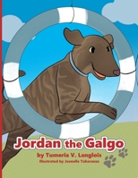 Jordan the Galgo B086MHQX61 Book Cover
