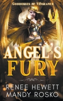 Angel's Fury B0BC26GDBC Book Cover