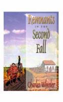 Remnants in the Second Fall 1585001538 Book Cover