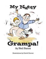 my nutty grampa 1493515845 Book Cover