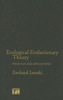 Ecological-Evolutionary Theory: Principles and Applications 1594511004 Book Cover