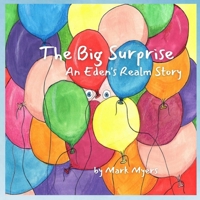 The Big Surprise (Eden's Realm) (BOOK3) B0CK63HL9S Book Cover