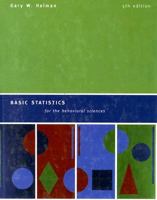 Basic Statistics for the Behavioral Sciences 0395515467 Book Cover