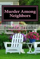 Murder Among Neighbors: A Kate Austen Mystery 1575662752 Book Cover