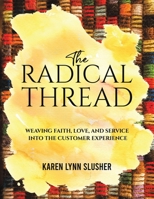 The Radical Thread 1685629016 Book Cover