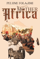 Mother Africa 1035892081 Book Cover