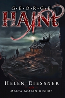 George Haint: An Unusual Ghost Story 1939484480 Book Cover