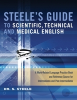 Steele's Guide to Scientific, Technical and Medical English 0956644309 Book Cover