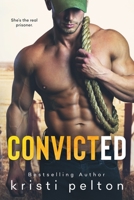 Convicted 1076772749 Book Cover