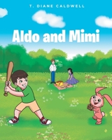 Aldo and Mimi B0BNP4X2H8 Book Cover