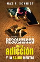 Resolviendo el Rompecabezas de la Adicción y la Salud Mental 1515123421 Book Cover