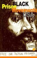 Black Prison Movements USA (Nobo Journal of African American Dialogue, Vol 2, No 1) 0865434891 Book Cover