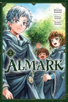Almark, Vol. 2 (manga) (Almark (manga)) B0FMQZG5VM Book Cover