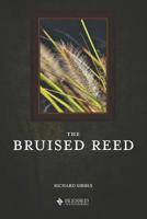 The Bruised Reed 1951497104 Book Cover
