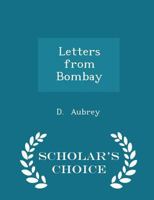 Letters From Bombay 1018924744 Book Cover