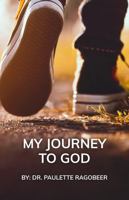 My Journey To God B0GDD4BV89 Book Cover