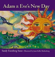 Adam & Eve's First Sunset: God's New Day 1580231772 Book Cover