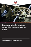 Commande de moteur sans fil - une approche GSM 6205289067 Book Cover