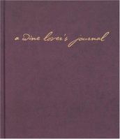 A Wine Lover's Journal 155285454X Book Cover