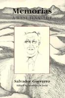 Memorias: A West Texas Life 0896722511 Book Cover