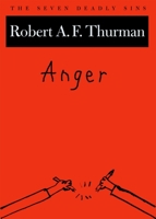 Anger: The Seven Deadly Sins 0195169751 Book Cover