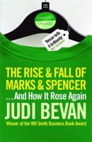 The Rise and Fall of Marks & Spencer: ..and How It Rose Again 1861978987 Book Cover