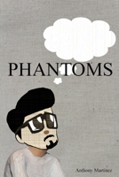 Phantoms B08BR5TQJ6 Book Cover