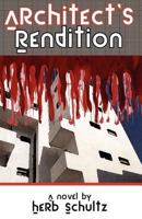 Architect's Rendition 0982351615 Book Cover