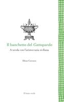 Il banchetto del Gattopardo 8865802839 Book Cover