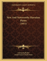 New And Noteworthy Hawaiian Plants (1911) 116689973X Book Cover