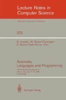 Automata, Languages and Programming: 16th International Colloquium, Stresa, Italy, July 11-15, 1989. Proceedings 354051371X Book Cover