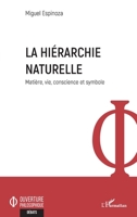 La hiérarchie naturelle (Ouverture Philosophique) (French Edition) 2140309995 Book Cover