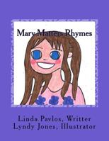 Mary Matters Rhymes 1532858825 Book Cover